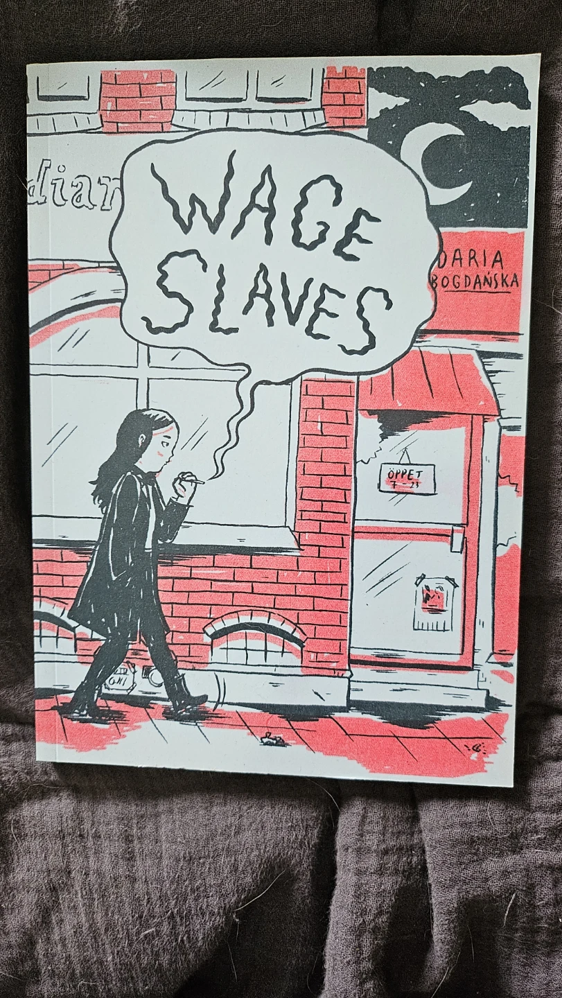 Wage Slaves by Daria Bogdanska Graphic Novel