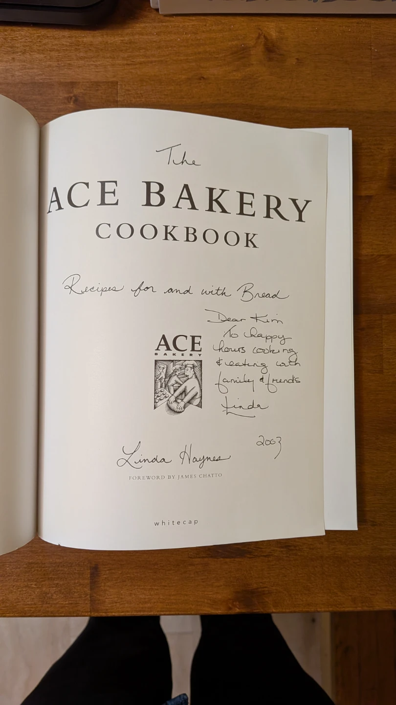 Signed Ace Bakery Cookbook: Recipes for and with Bread - photo 2
