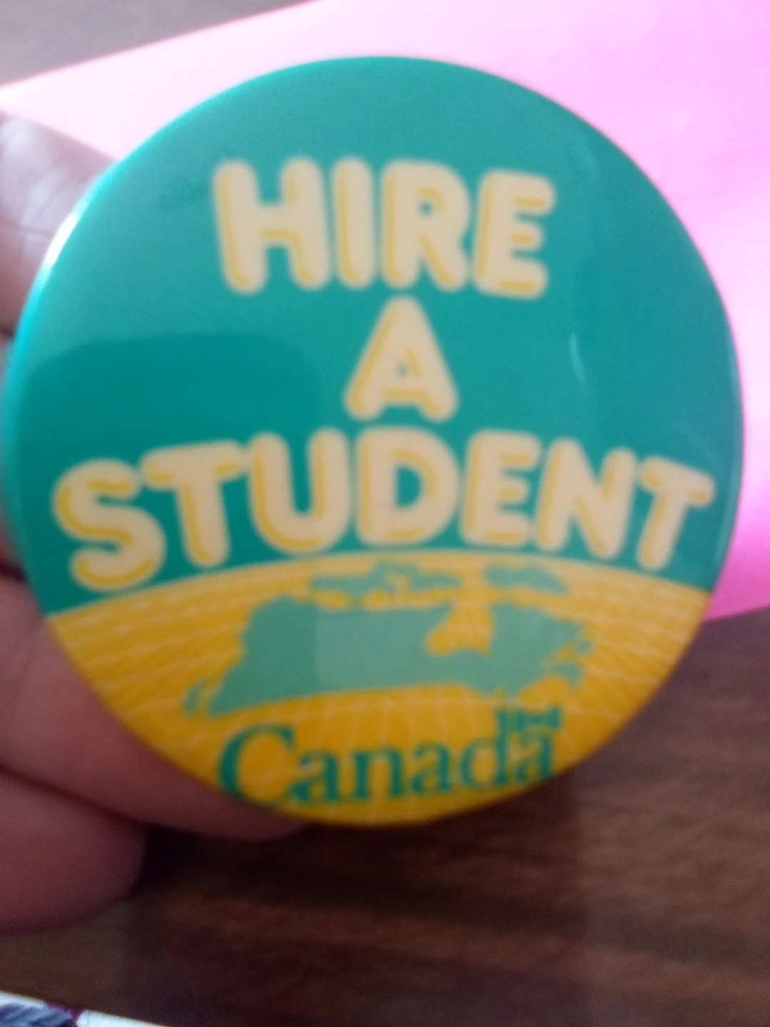 Hire A Student Canada Button Pin