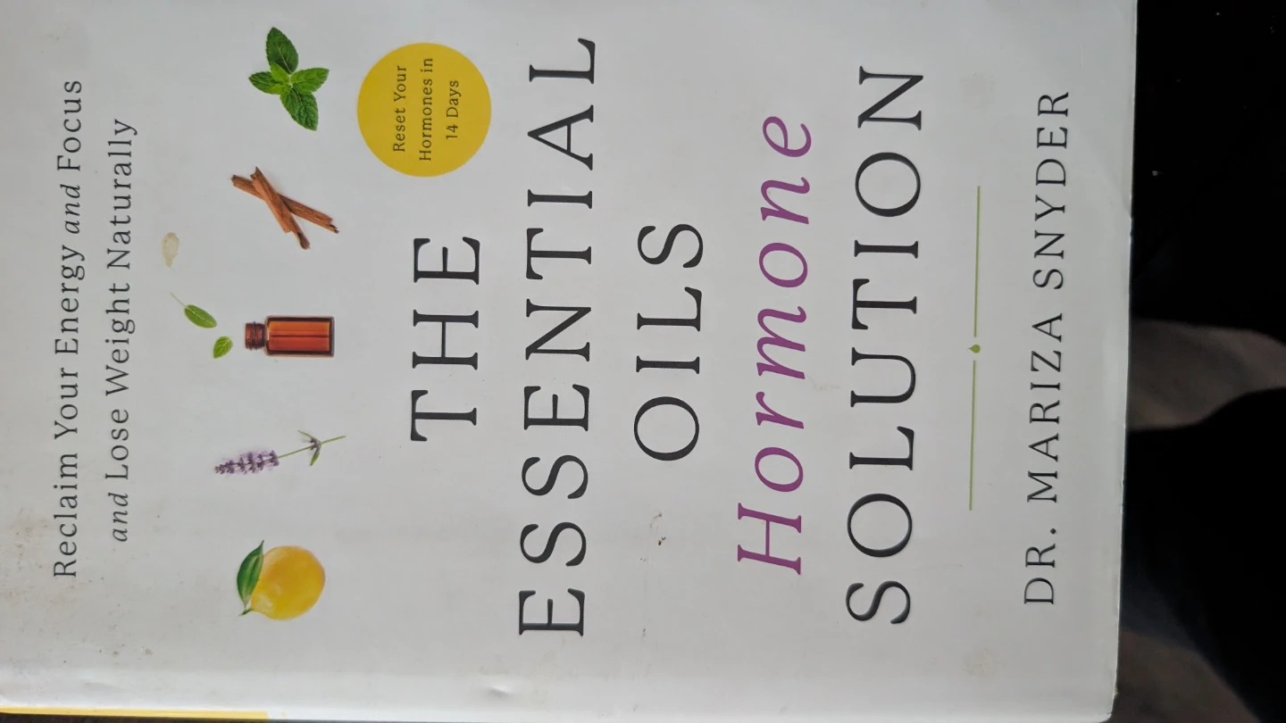 The Essential Oils Hormone Solution Book by Mariza Snyder