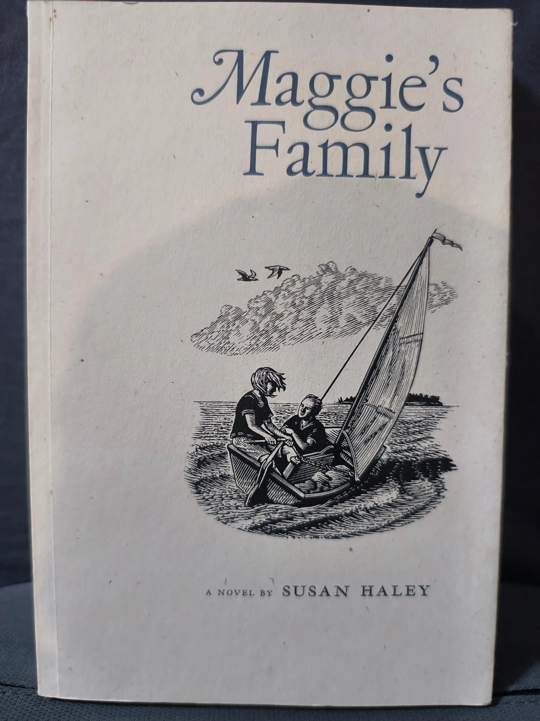 Maggie's Family by Susan Haley. Printed & bound in Kentville