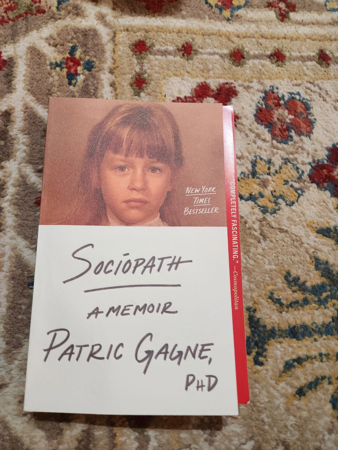 Sociopath: A Memoir by Patric Gagne, PhD