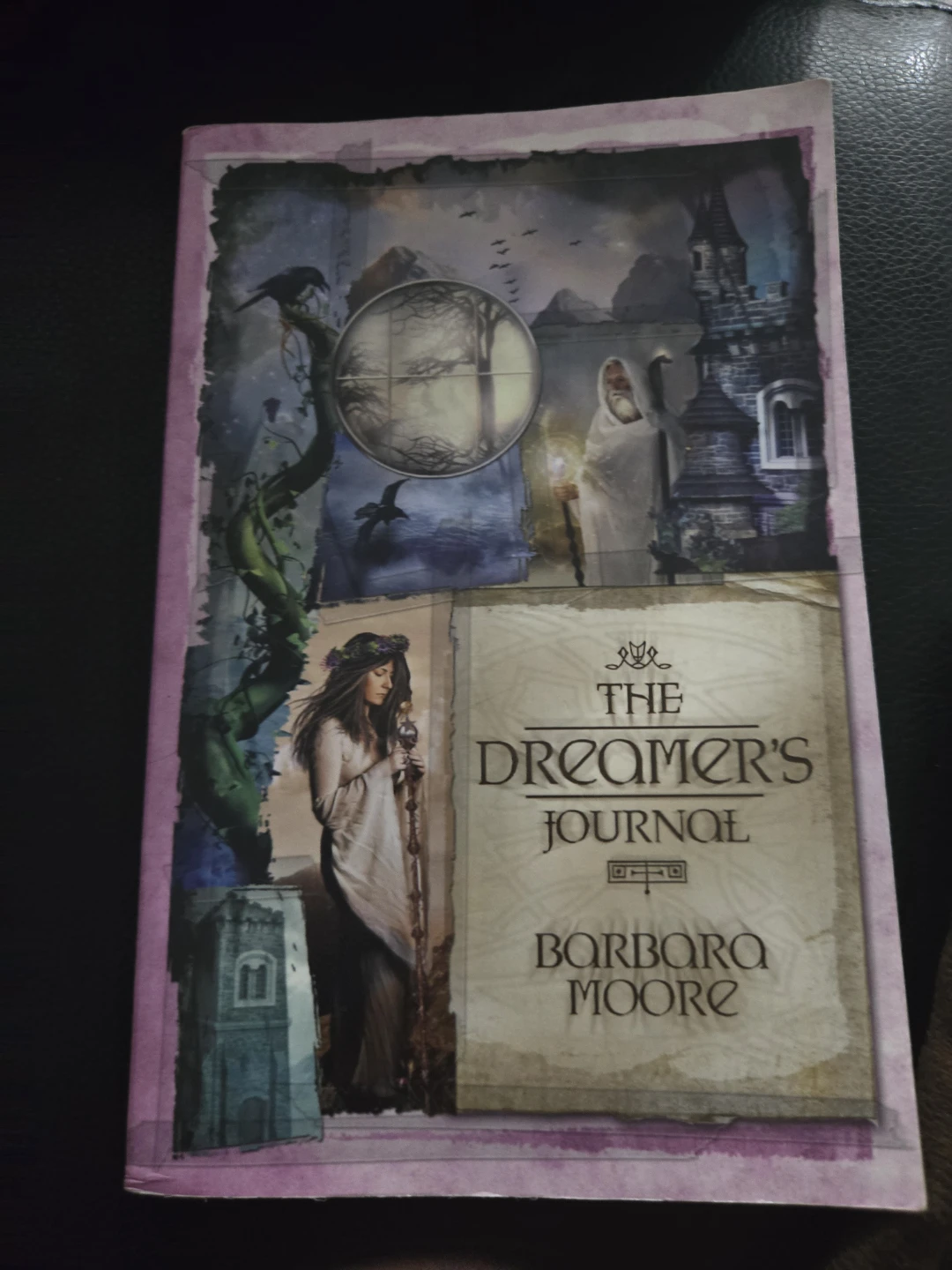 The Dreamer's Journal by Barbara Moore