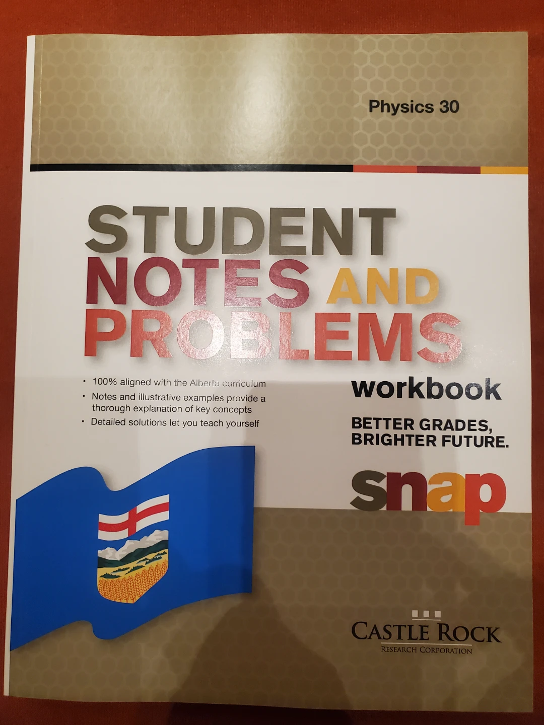 Snap Physics 30 Student Notes and Problems Workbook