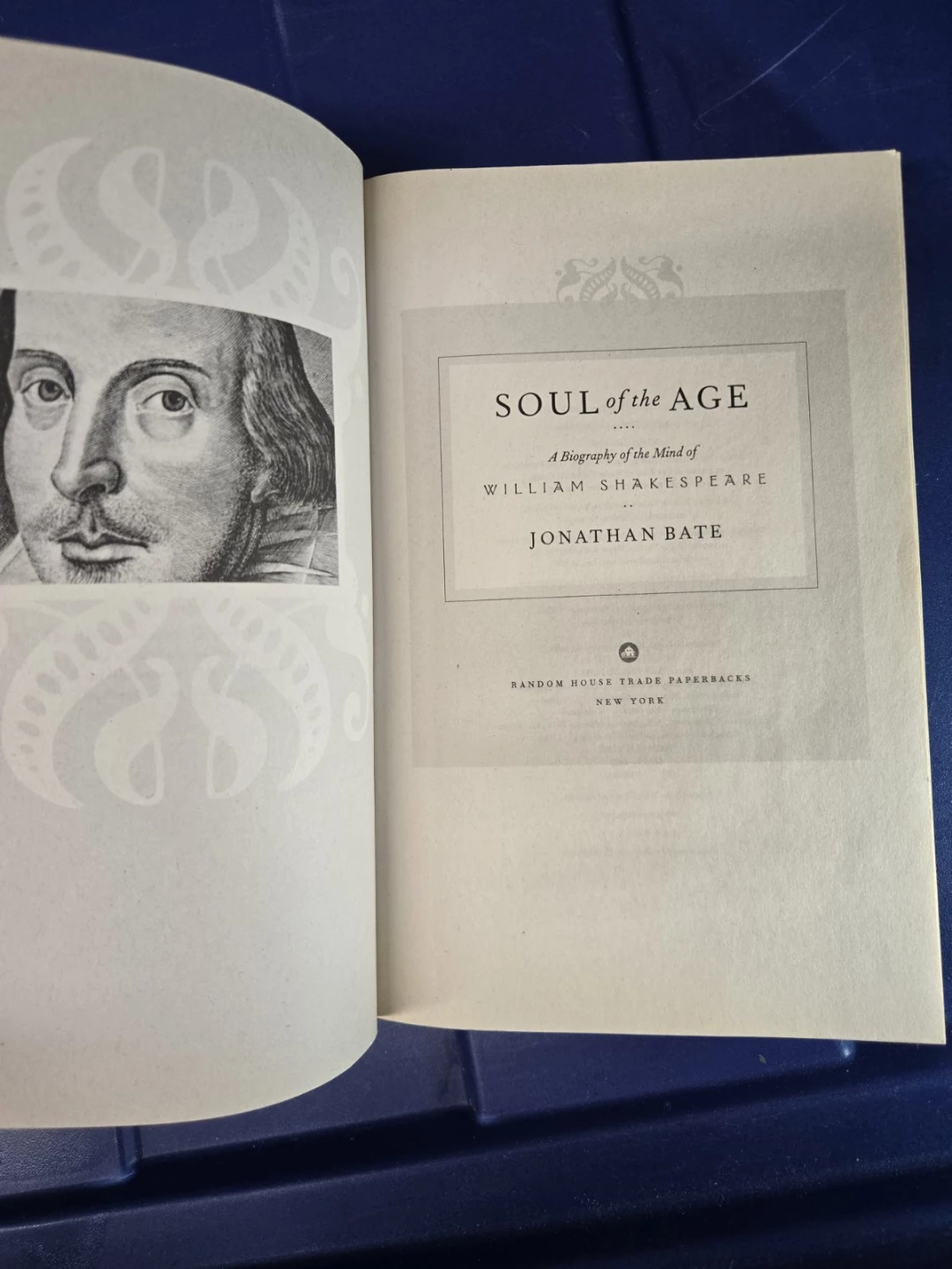 Soul of the Age: A Biography of the Mind of William Shakespeare - photo 3