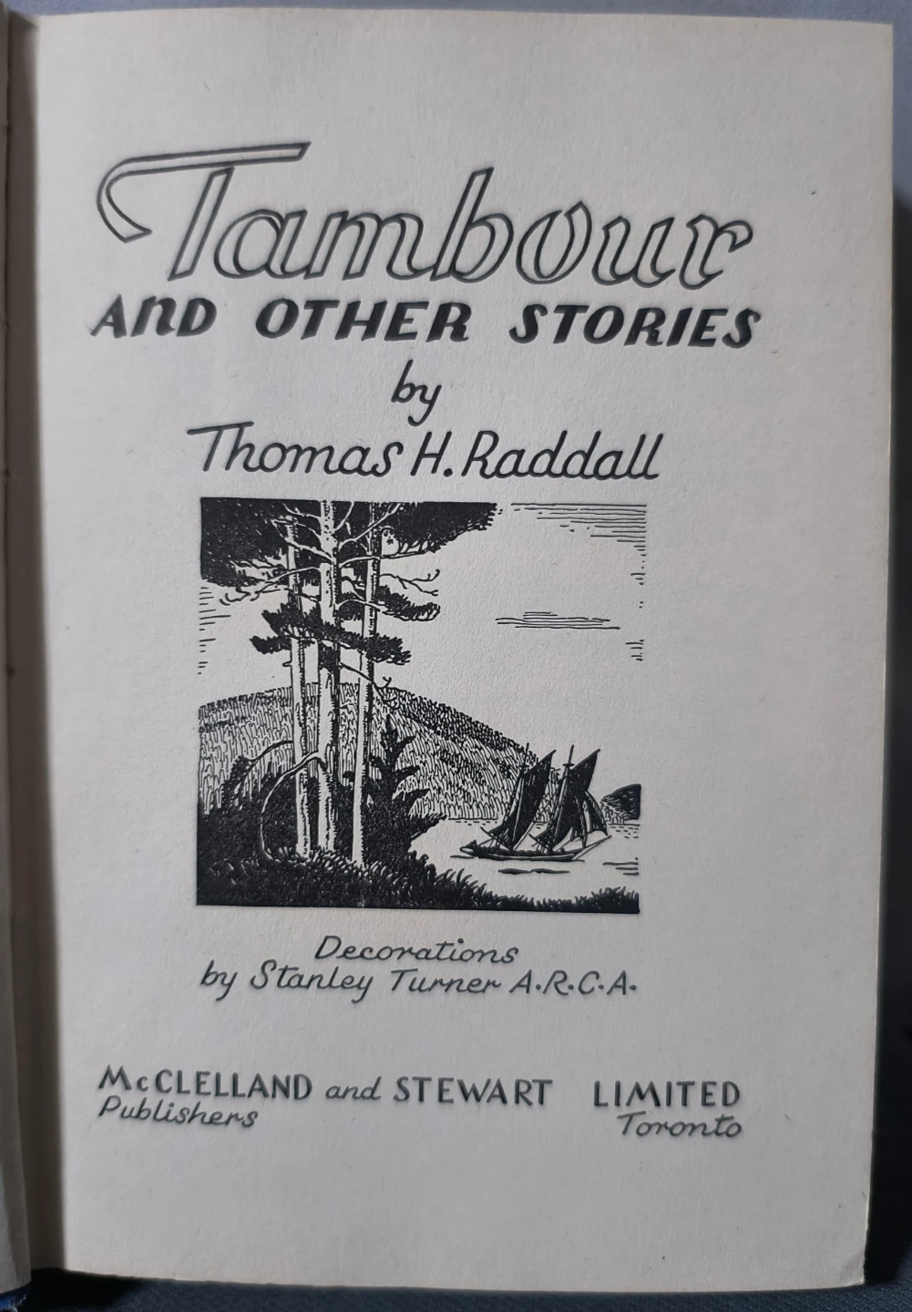 Tambour and Other Stories by Thomas H. Raddall - 1945 Canada - photo 2