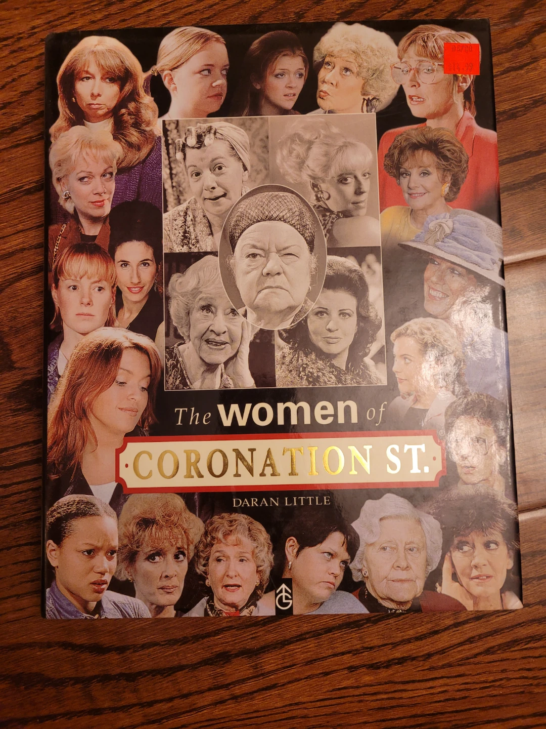 The Women of Coronation St. Book by Daran Little
