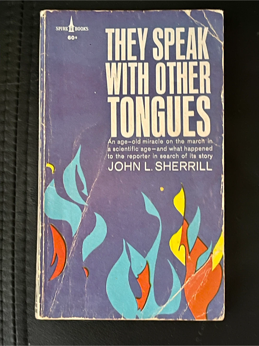 🧡They Speak with Other Tongues Book by John L. Sherrill