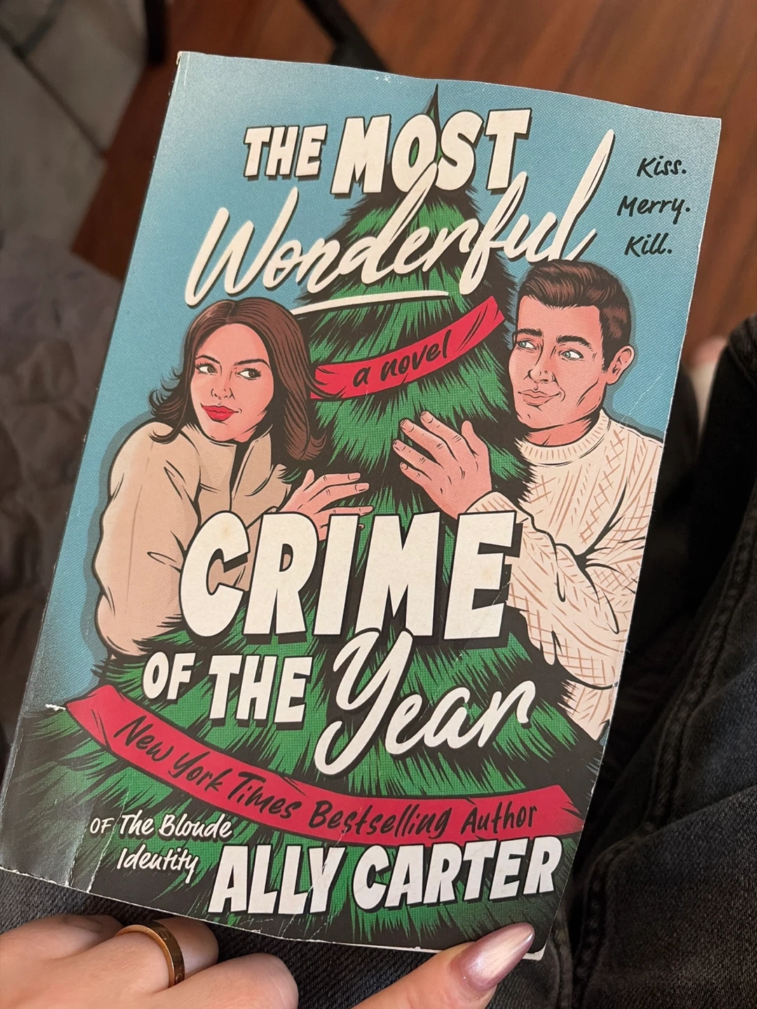 The Most Wonderful Crime of the Year: A Novel by Ally Carter