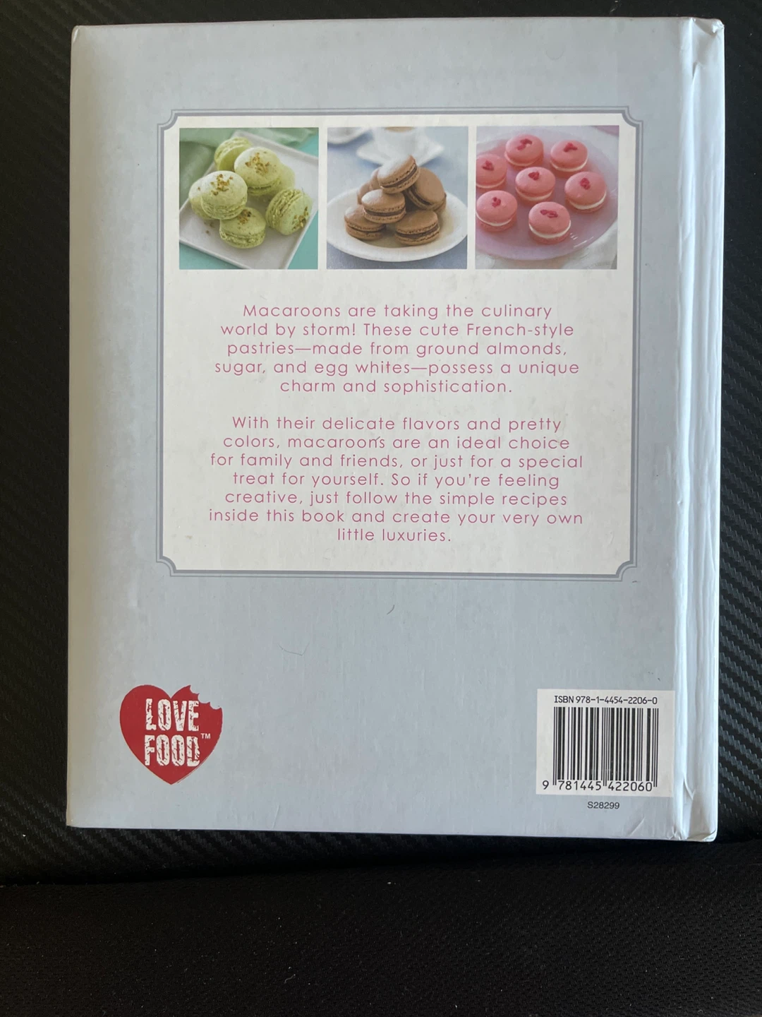 Macarons: 30 Recipes for Perfect Bite-Size Treats Cookbook - photo 2
