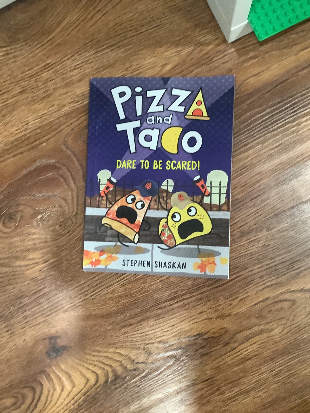 Pizza and Taco: Dare to Be Scared! Book by Stephen Shaskan