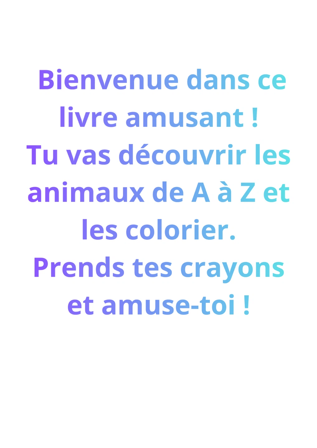 Livre à colorier : Les Animaux de A à Z pour enfants - photo 2