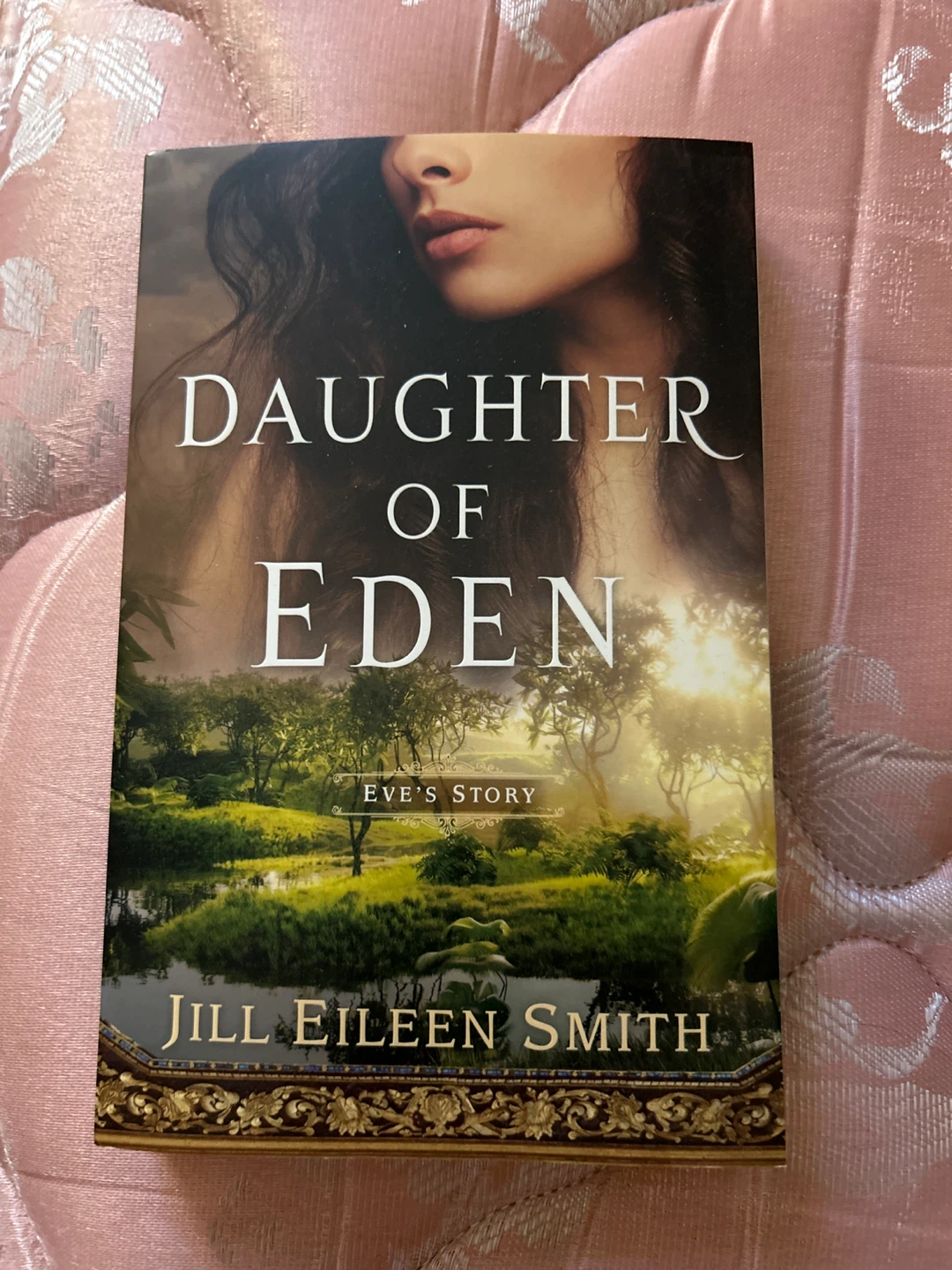 Daughter of Eden: Eve's Story by Jill Eileen Smith Book