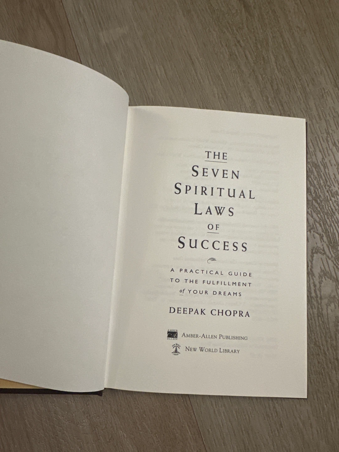 🧡 The Seven Spiritual Laws of Success Book by Deepak Chopra - photo 2