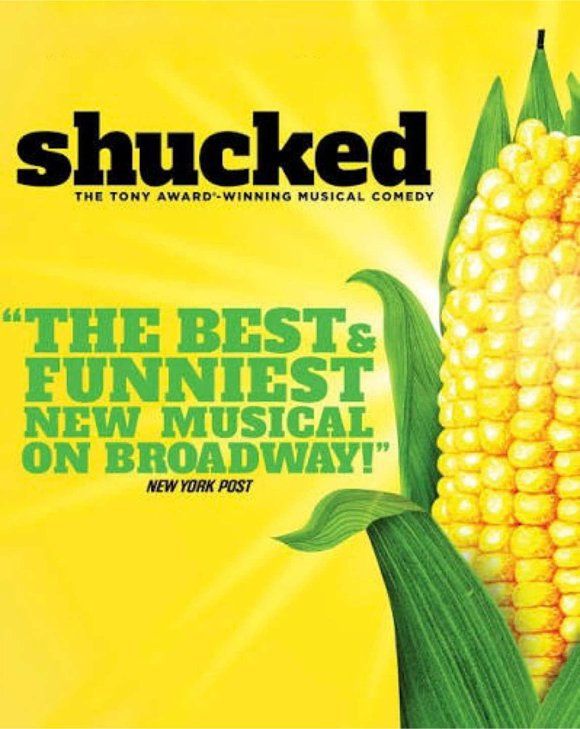 Shucked The Musical 2🎟️ for Friday, March 6th, 7:30pm