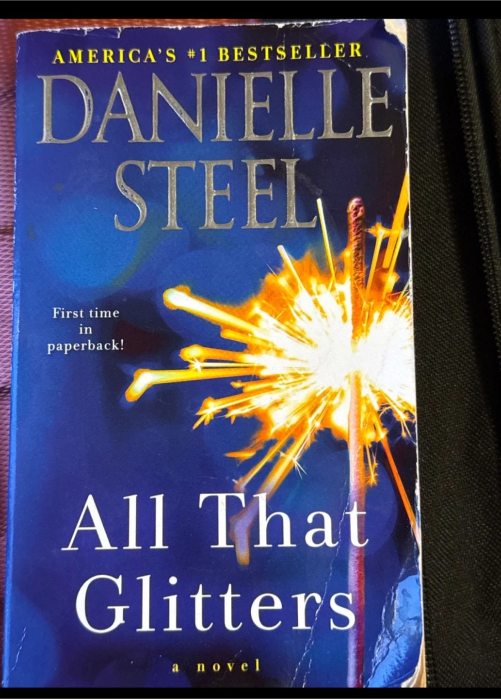 Danielle Steel Books - Loving & All That Glitters