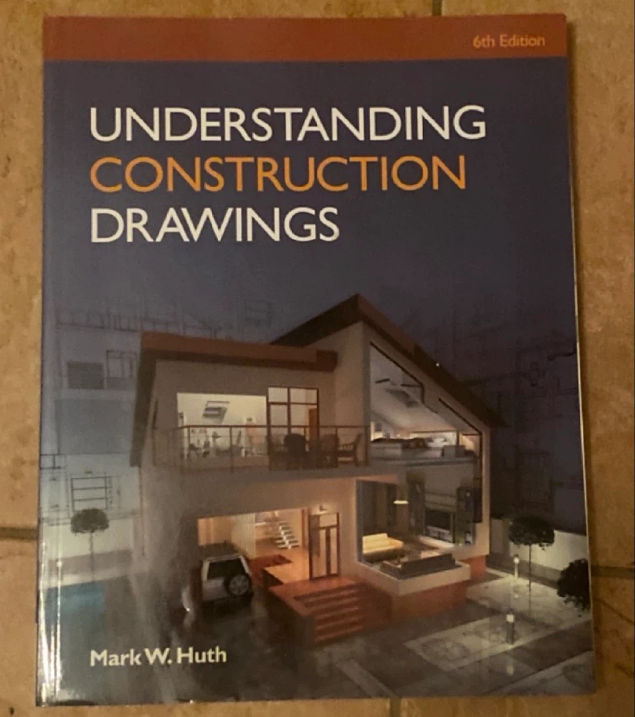 Understanding Construction Drawings 6th Edition Book