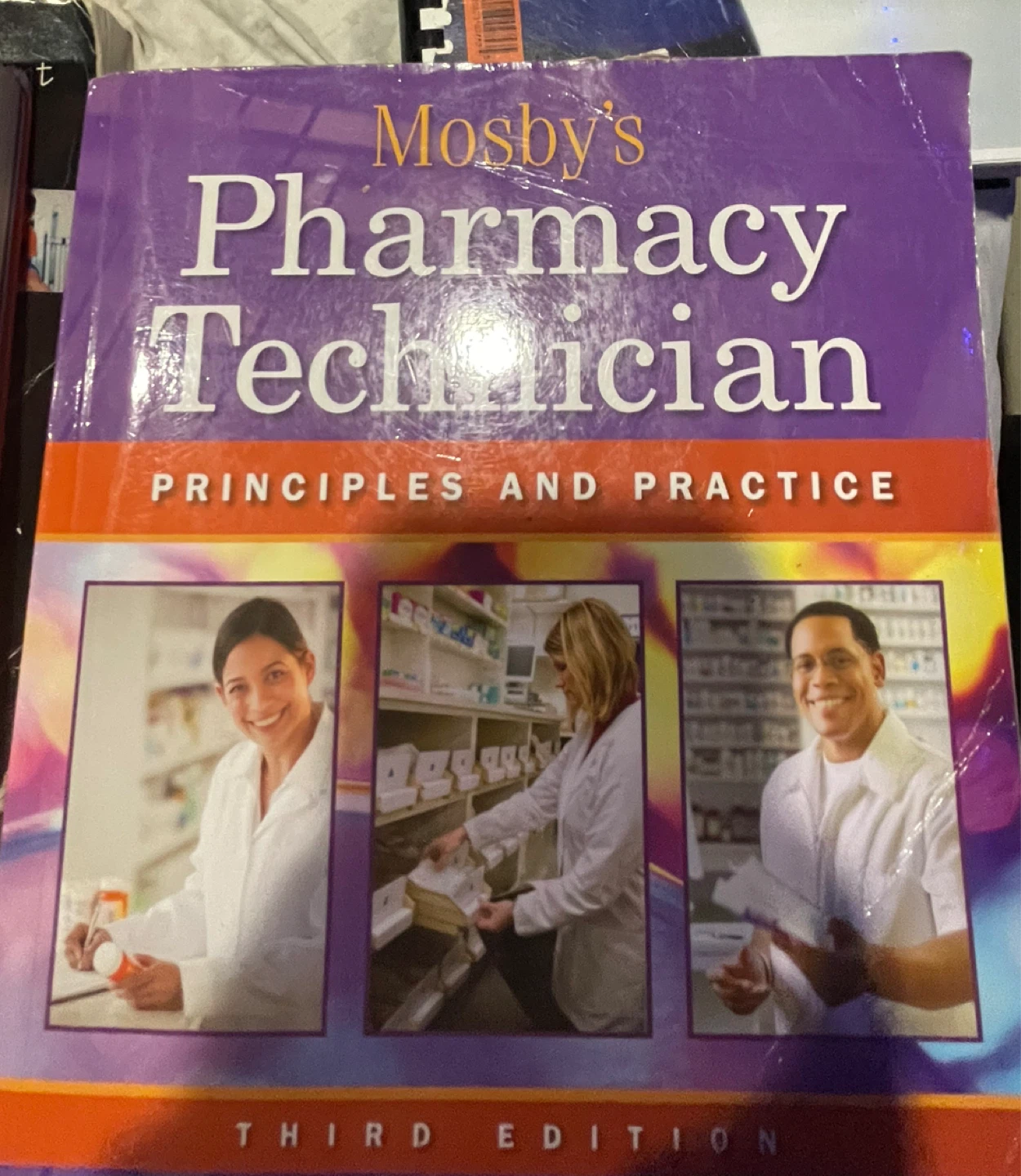 Mosby's Pharmacy Principles , Third Edition