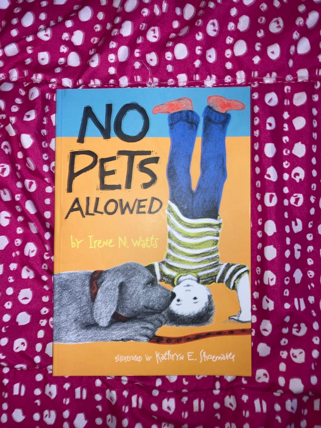 No Pets Allowed Book by Irene N. Watts
