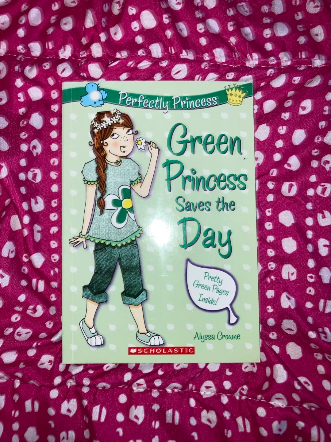 Perfectly Princess Green Princess Saves the Day Book