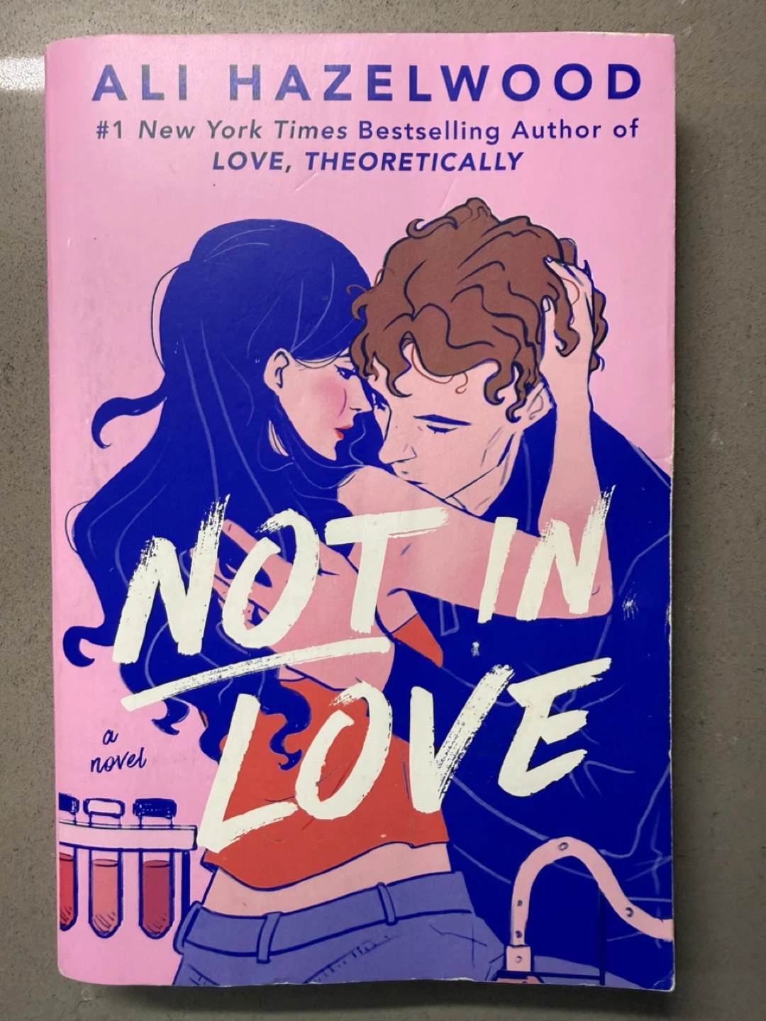 Not in Love A Novel by Ali Hazelwood