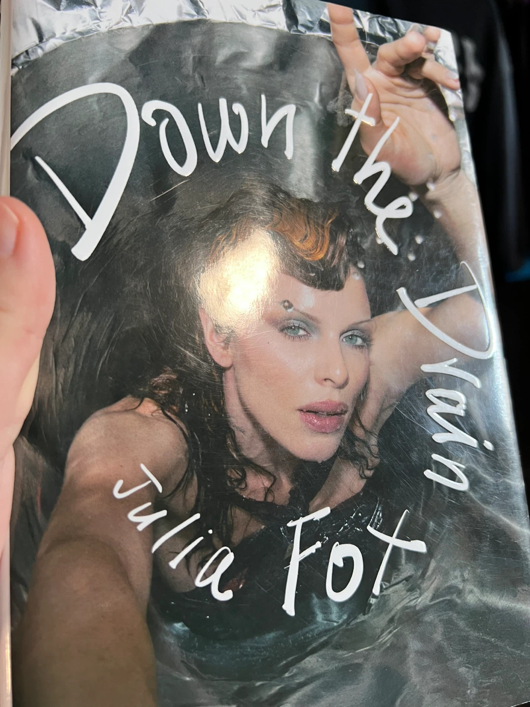 Down the Drain by Julia Fox Book - photo 3