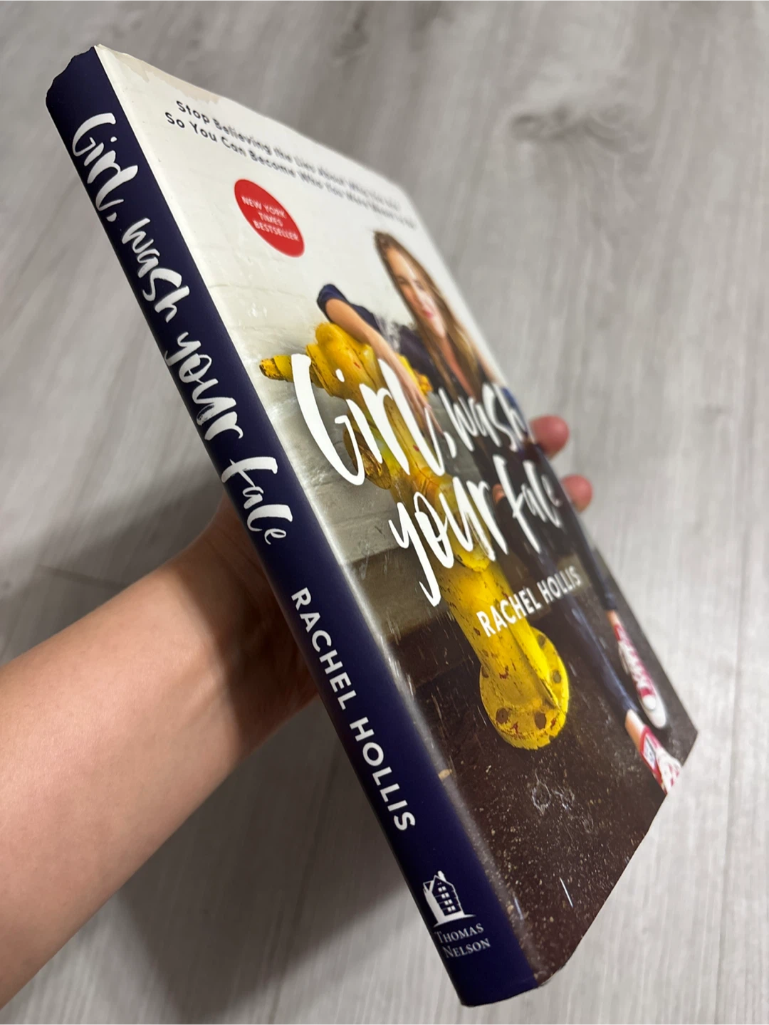 Girl, Wash Your Face by Rachel Hollis - photo 3