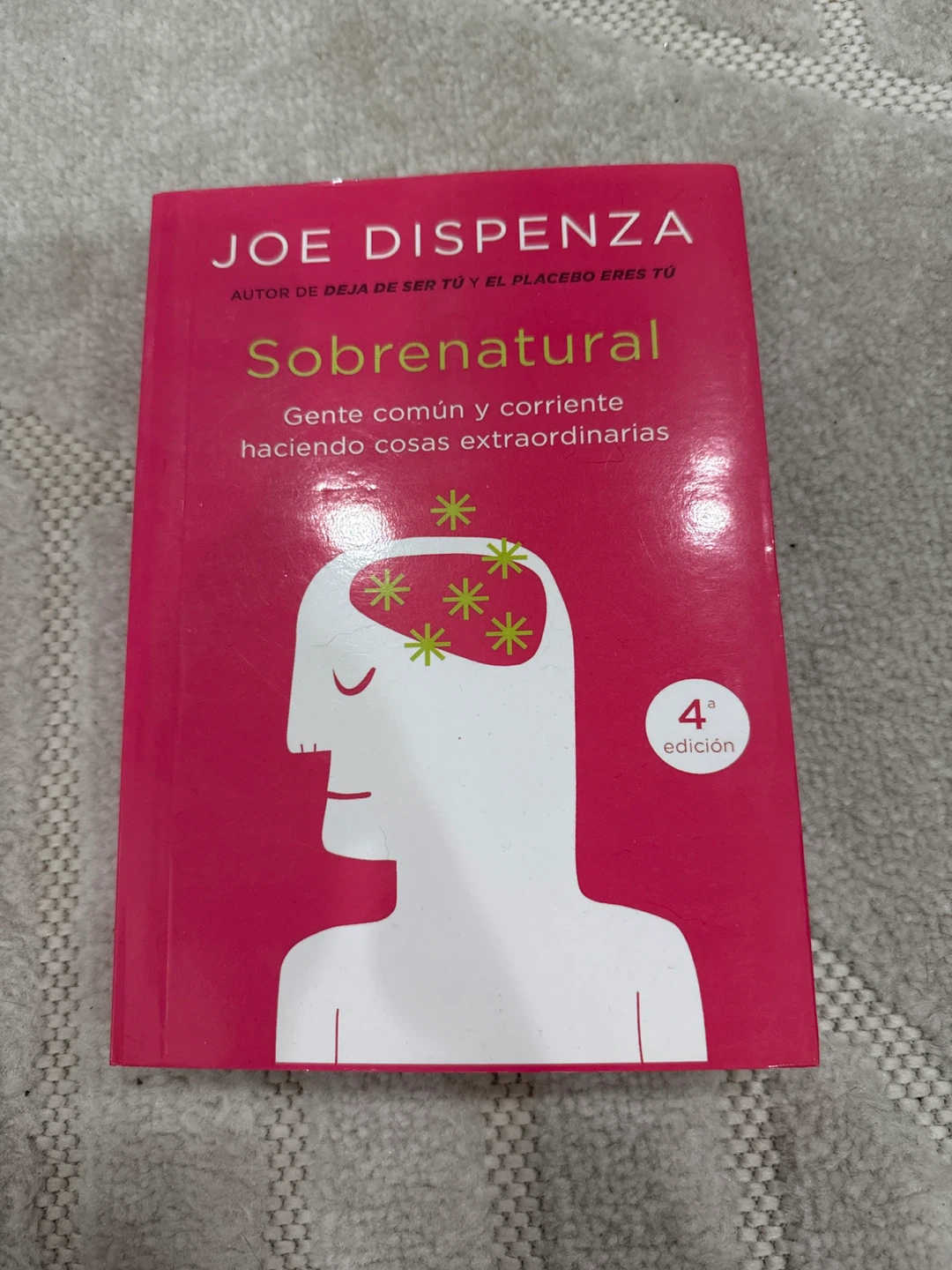 Sobrenatural by Joe Dispenza