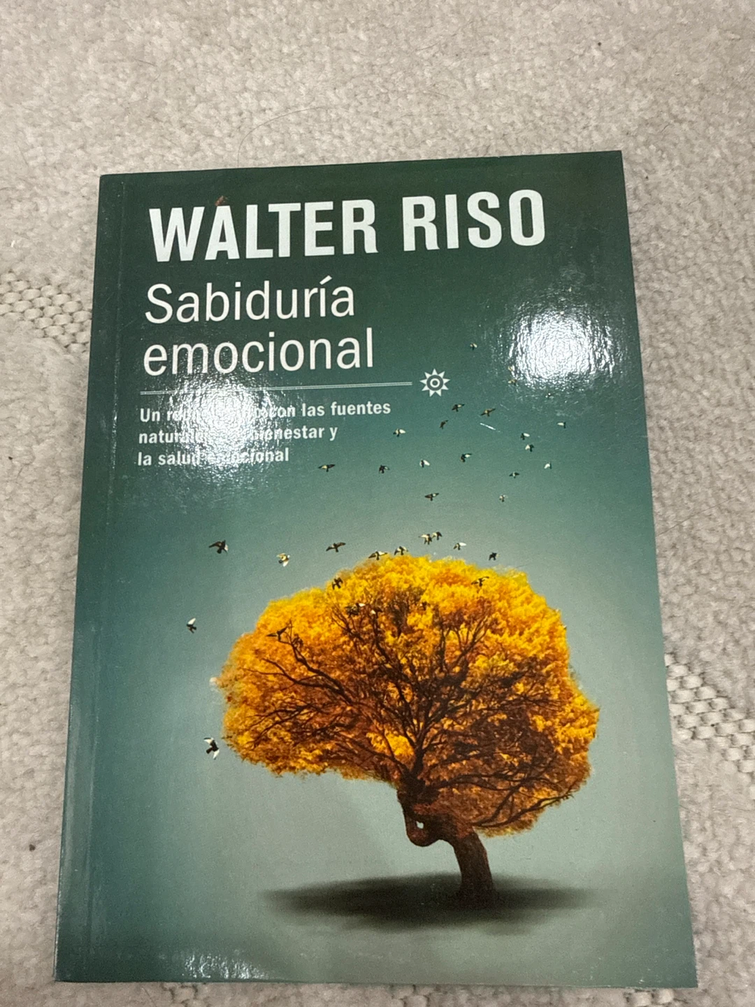Sabiduría Emocional by Walter Riso