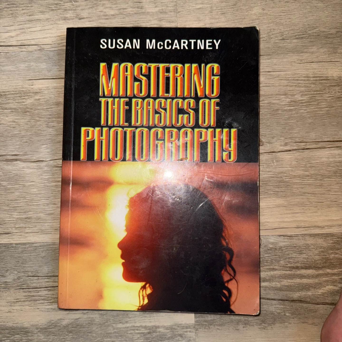 Mastering the Basics of Photography by Susan McCartney Book