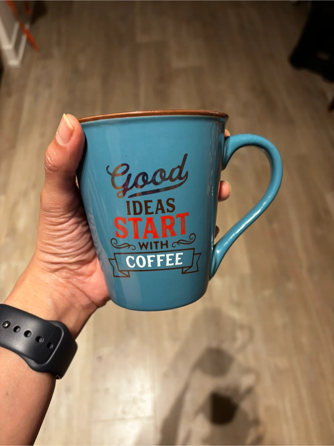 Blue "Good Ideas Start With Coffee" Mug