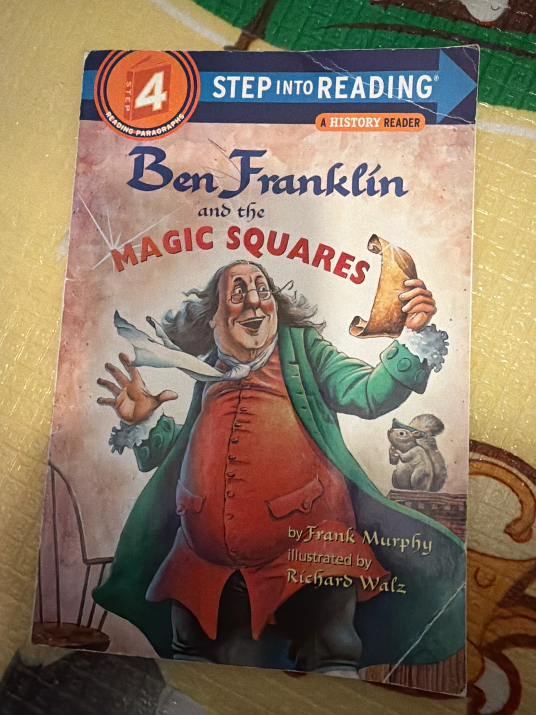 Ben Franklin and the Magic Squares Step Into Reading Book