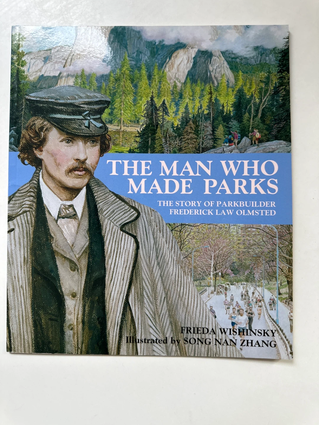 The Man Who Made Parks:  Frederick Law