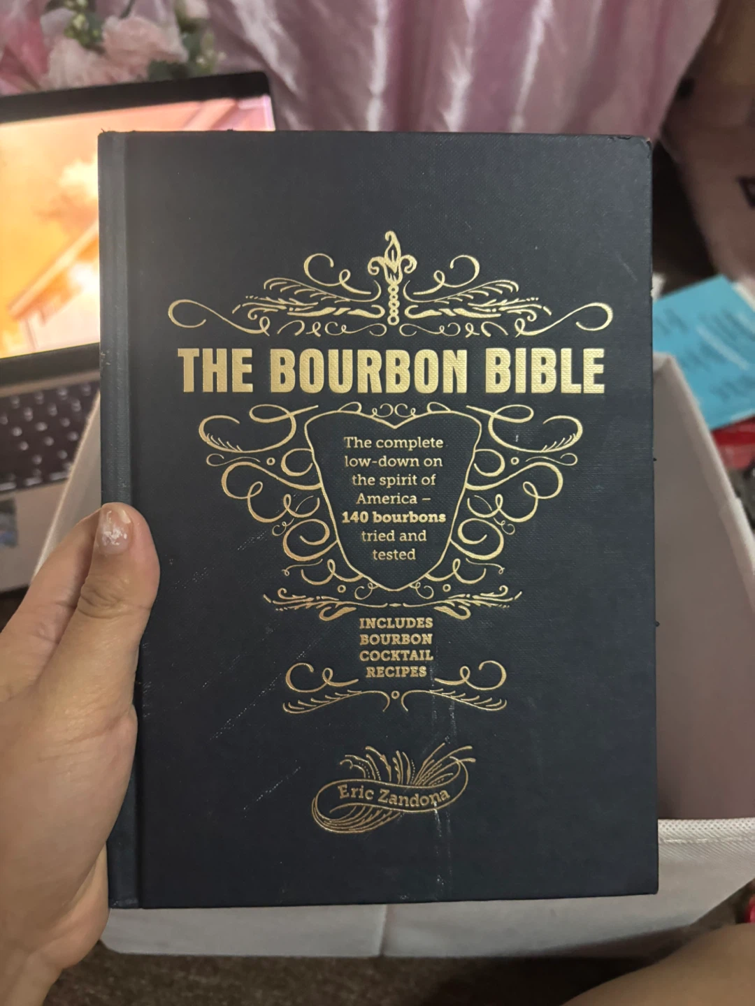 The Bourbon Bible by Eric Zandona Book