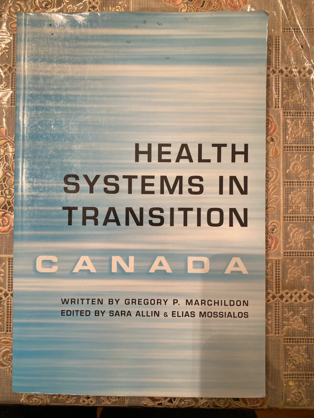 Health Systems in Transition: Canada