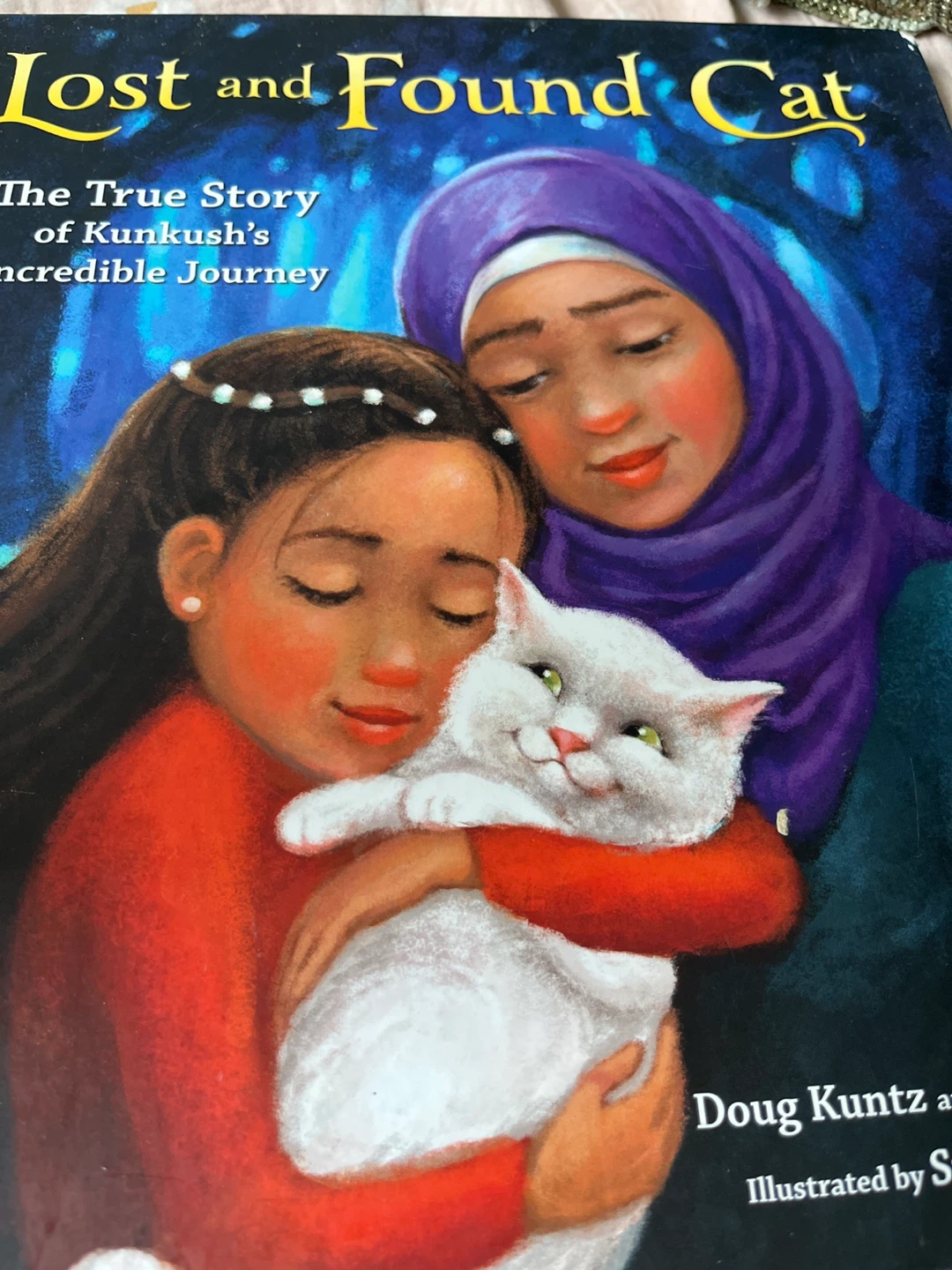 Lost and Found Cat: The True Story of Kunkush