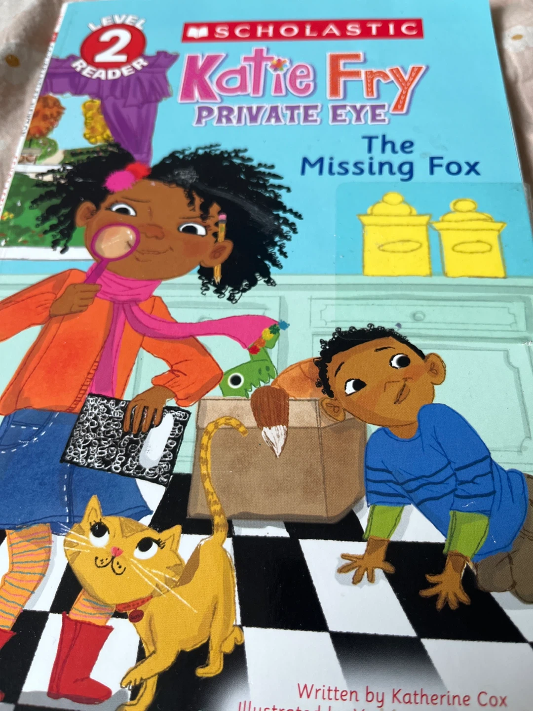 Katie Fry Private Eye: The Missing Fox Level 2 Reader Book