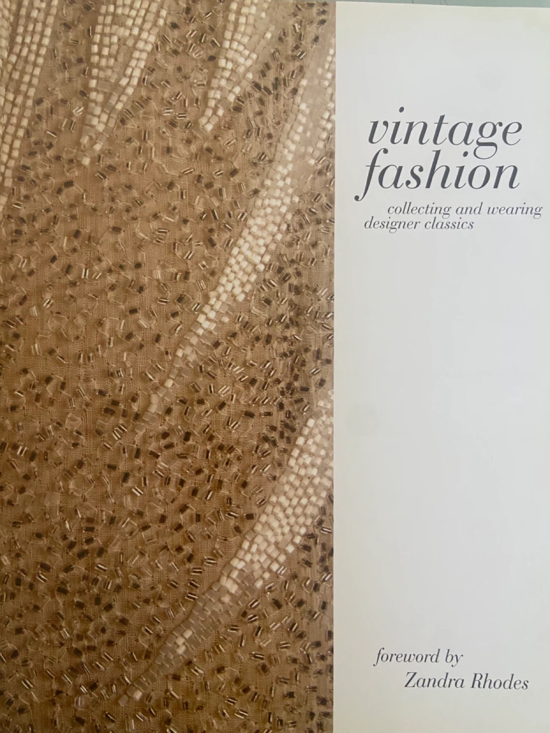 Vintage Fashion: Collecting and Wearing Designer Classics Book - photo 2