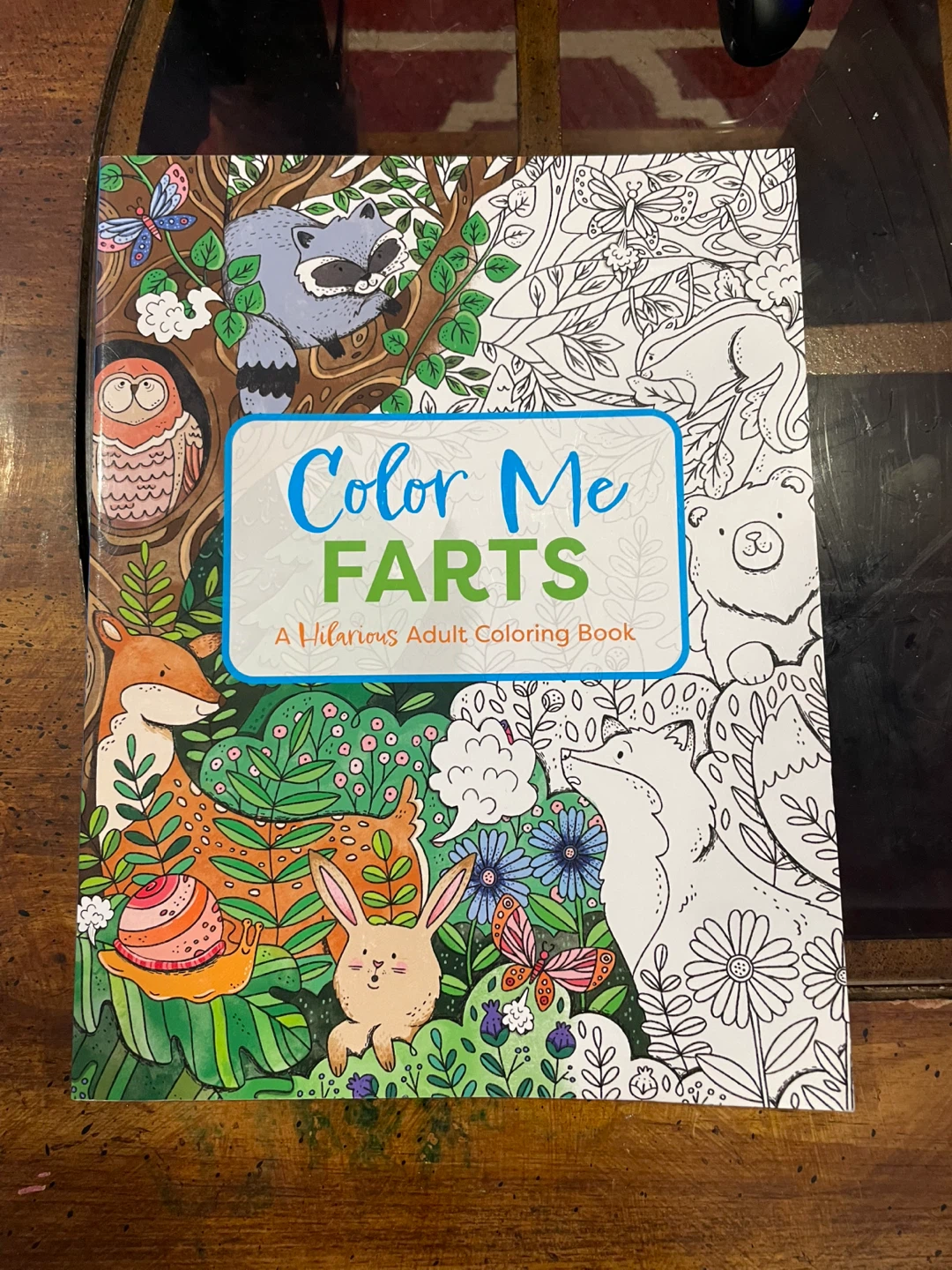 Color Me Farts: A Hilarious Adult Coloring Book