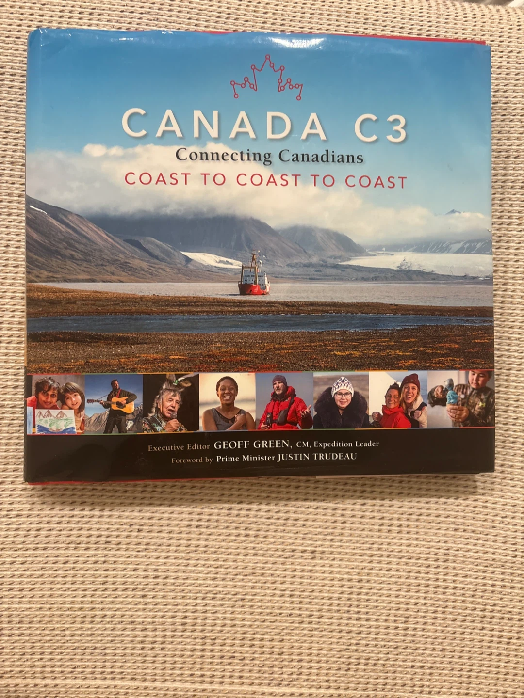 Canada C3: Connecting Canadians Coast to Coast to Coast Book