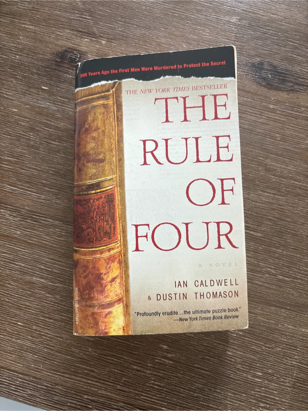 The Rule of Four by Ian Caldwell & Dustin Thomason