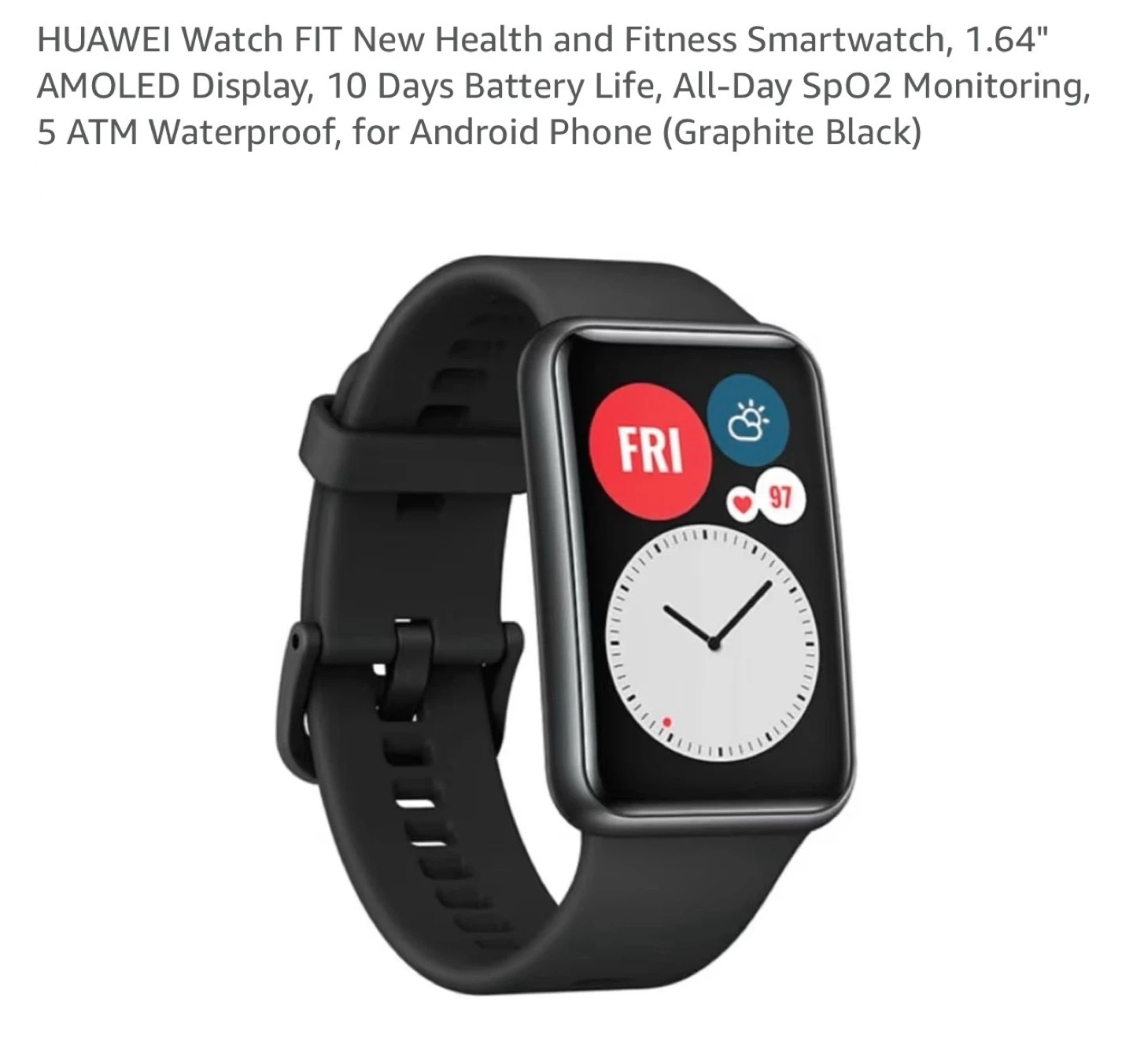 HUAWEI Watch FIT Health & Fitness Smartwatch Graphite Black