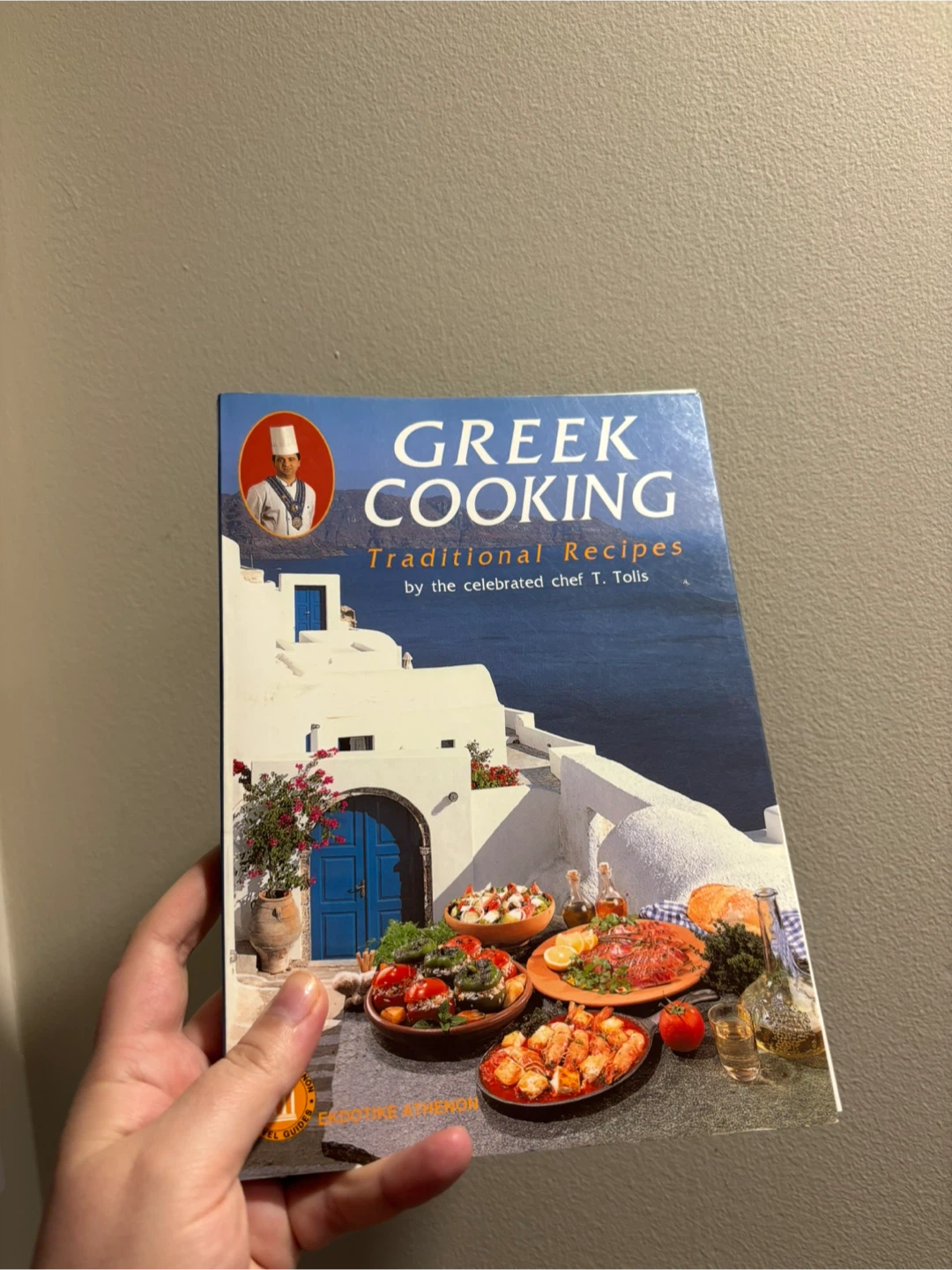 Greek Cooking Traditional Recipes Cookbook by T. Tolis