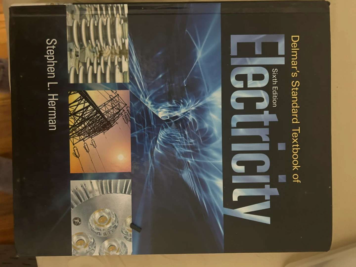 Delmar's Standard Textbook of Electricity by Stephen L. Herman