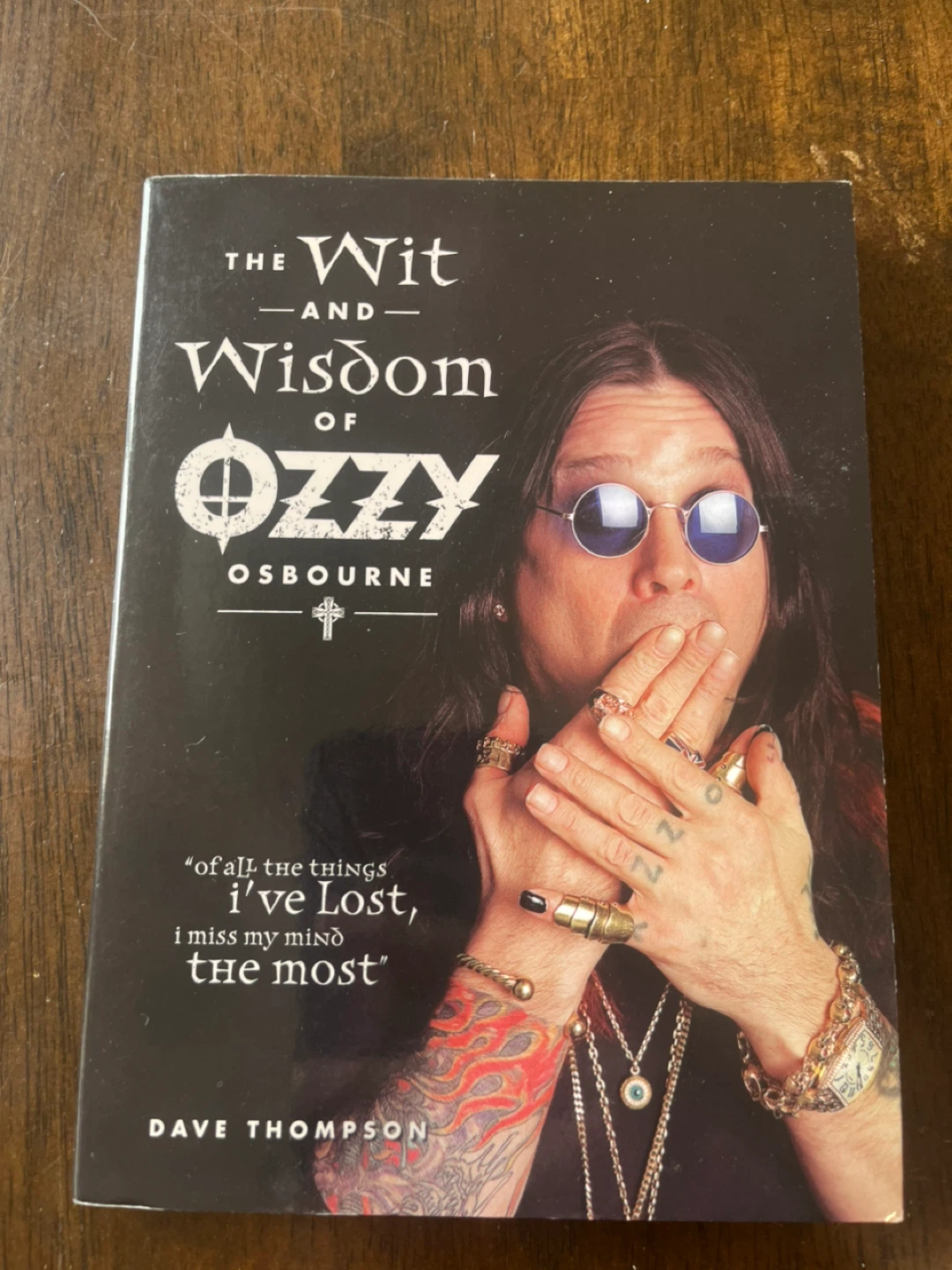 The Wit and Wisdom of Ozzy Osbourne Book by Dave Thompson