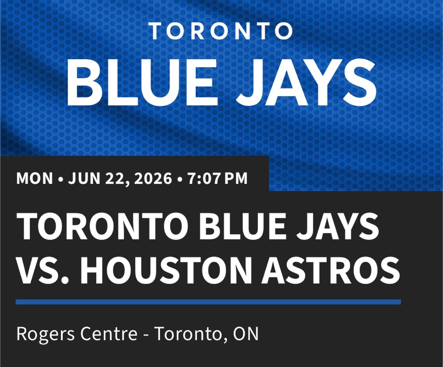 Toronto Blue Jays vs Astros 4 seats together June 22nd 2026 - photo 2
