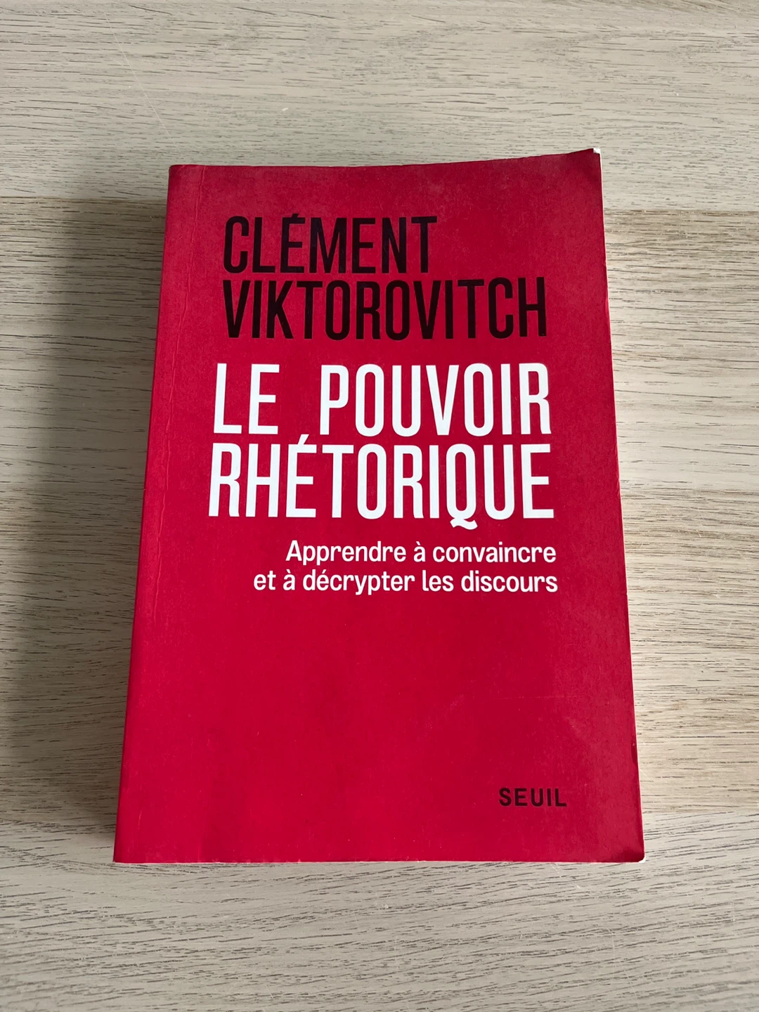 Le Pouvoir Rhétorique by Clément Viktorovitch