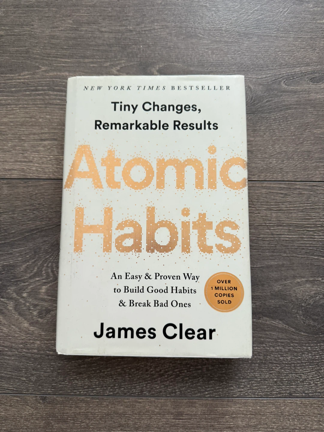 Atomic Habits by James Clear - New York Times Bestseller