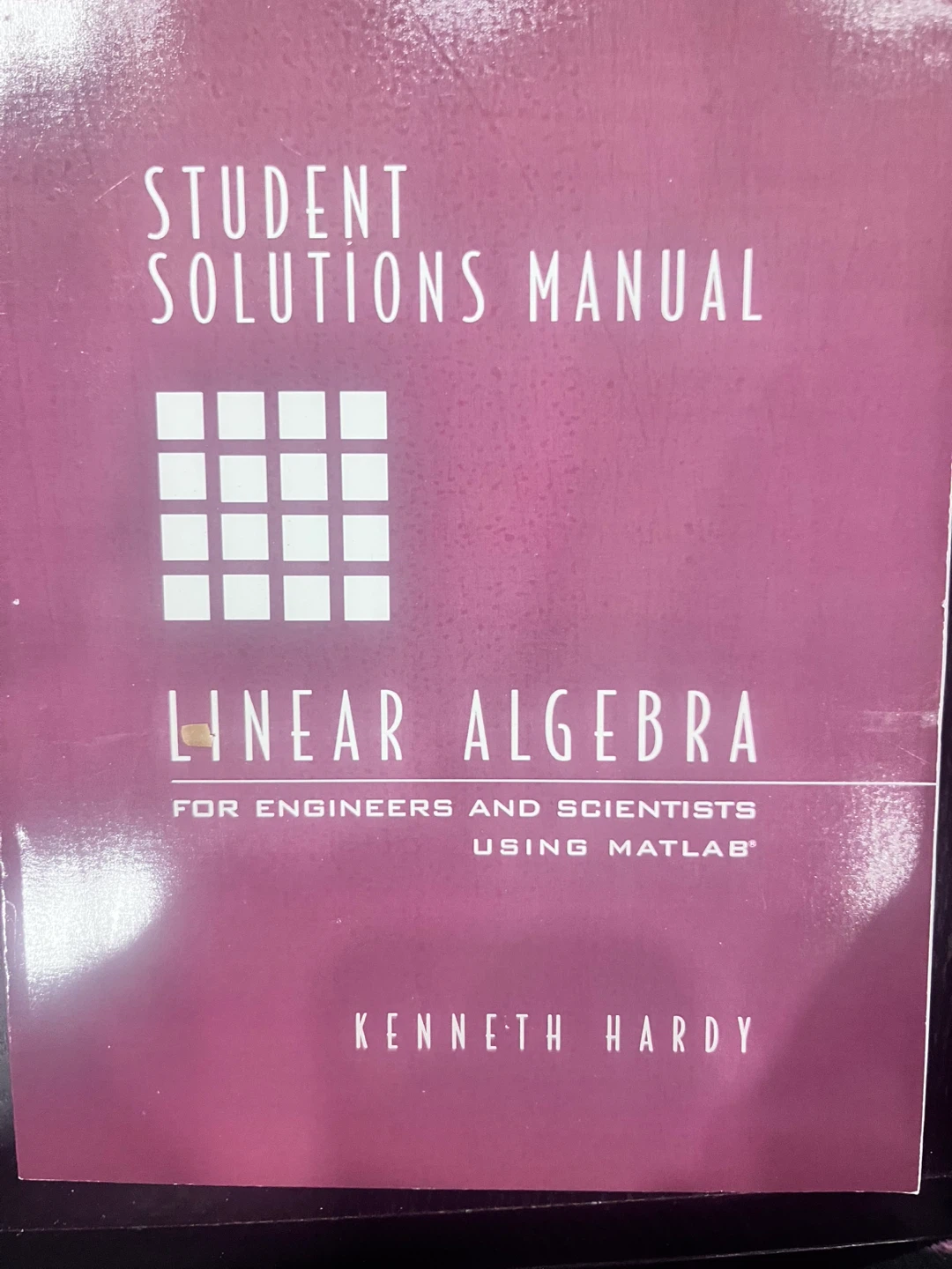 Student Solutions Manual Linear Algebra for Engineers
