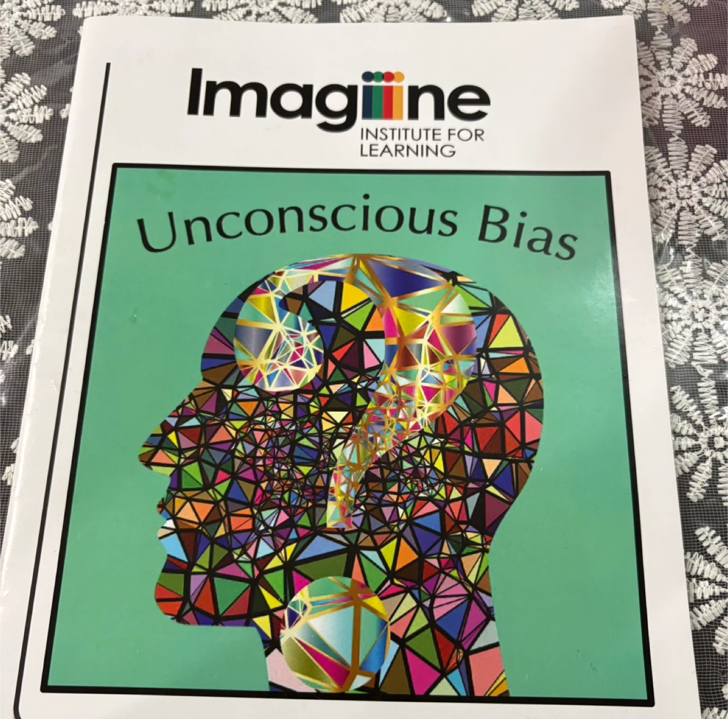 Institute for learning: Unconscious Bias